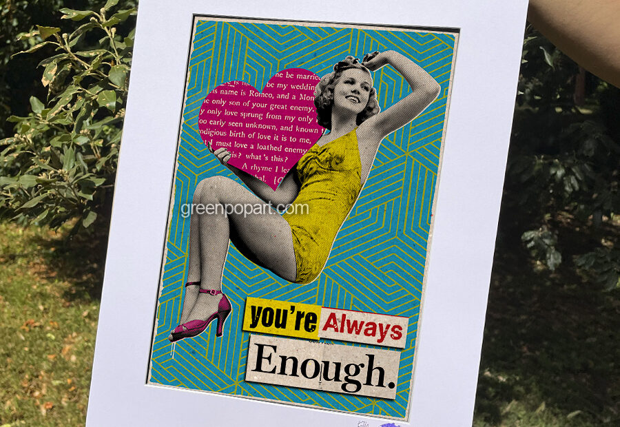 Pop-Art Print, Poster Motivational You're Always Enough