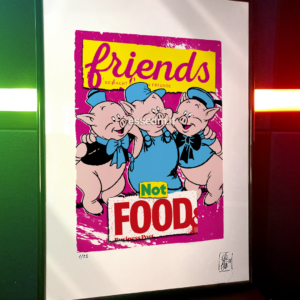 Friends not Food, limited edition pop-art print by Stefano DM, art poster, order online, shipping worldwide.